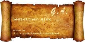 Gestettner Alex névjegykártya